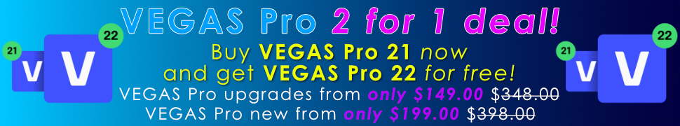VEGAS Pro 2 for 1 deal !